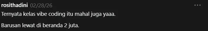 Fenomena “Halo AI, Buatkan ANU...” lalu Jual Kelas: Developer, AI Agent, dan Modal Vibe Coding
